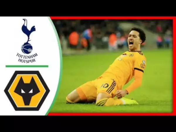 Tottenham - Wolverhampton 1 - 3 All Goals & Highlight HD 29/12/2018